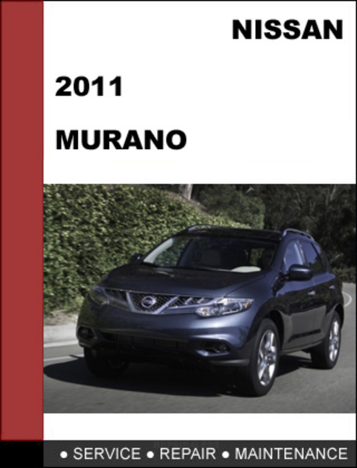 Nissan Murano 2011 Workshop Service Repair Manual - Car Service