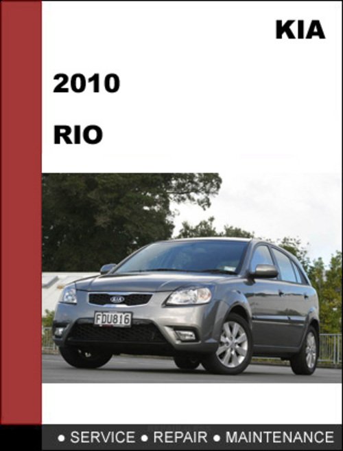 2010 Kia Rio Factory Service Repair Manual Mechanical
